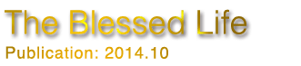 The Blessed Life