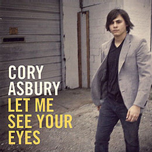 流行|心動的距離 Let Me See Your Eyes Cory Asbury